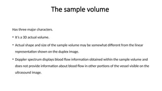 Middle Volume Sample DOPPLER FLOW IMAGING AND SPECTRAL ANALYSIS.pptx