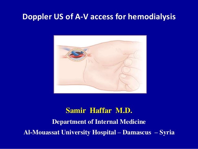 Doppler Ultrasound Of A V Access For Hemodialysis