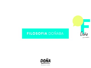 FILOSOFIA DOÑABA F
 