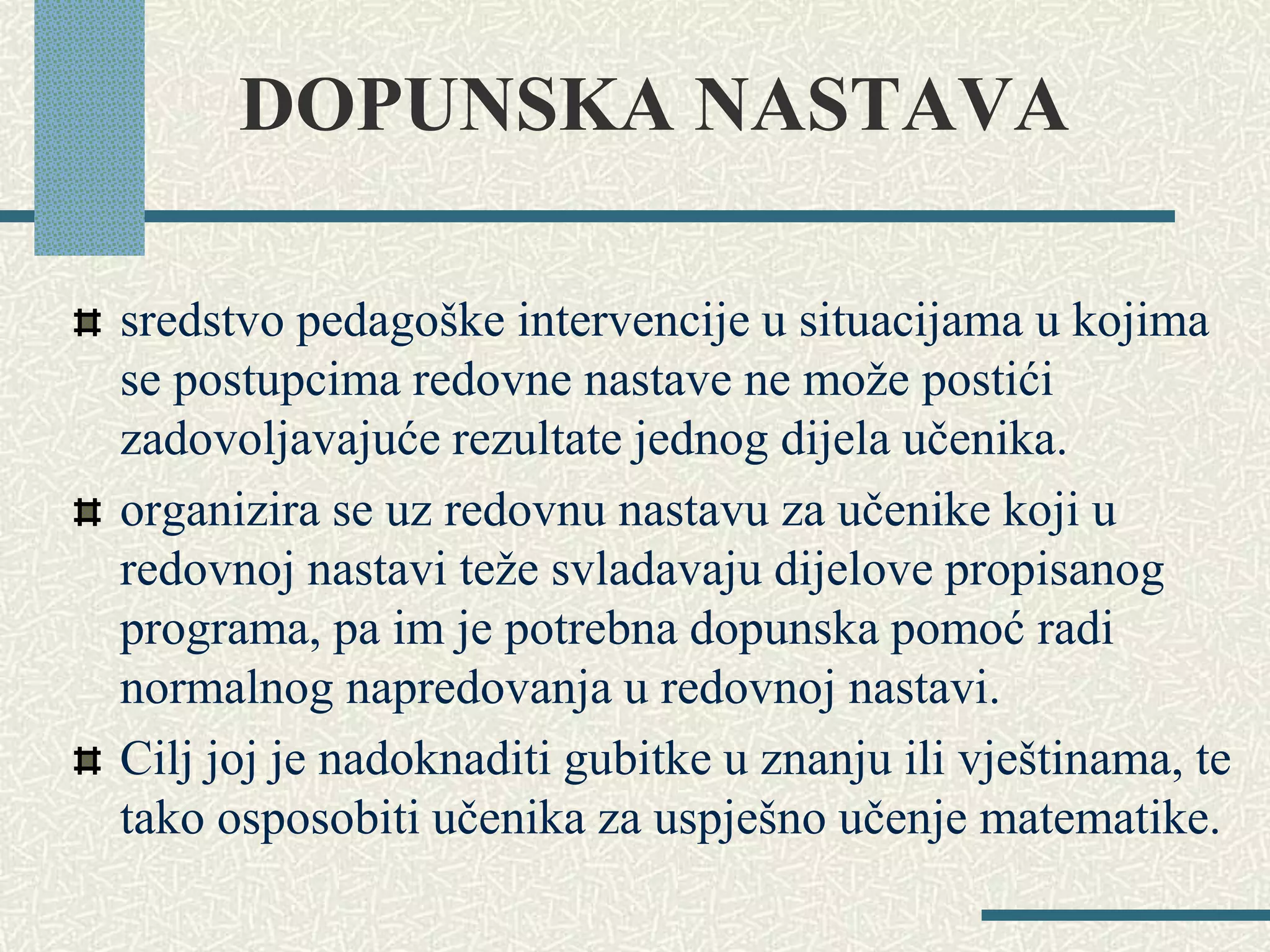 Nastava DOPUNSKA NASTAVA.ppt
