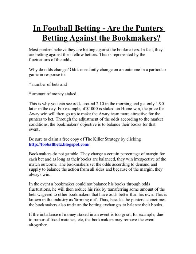 Do Punters Bet Against The Bookmakers In Football Betting - 