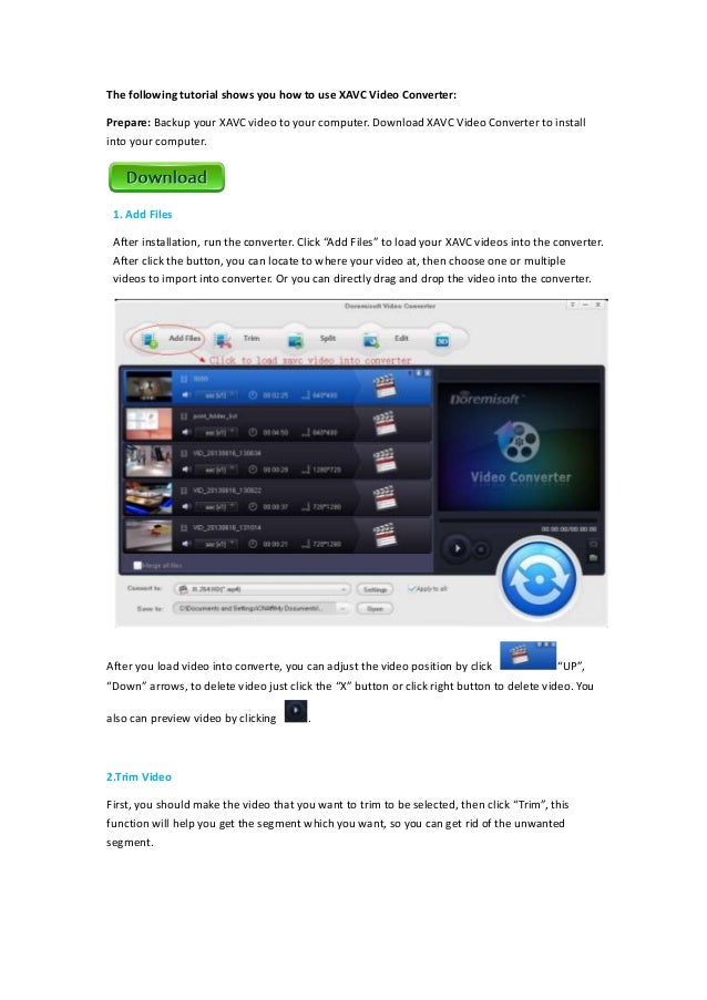 Doremisoft XAVC Video Converter User GuideHow to convert XAVC video