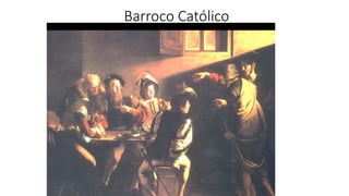 Barroco Católico
 