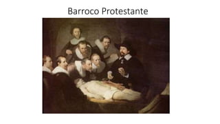 Barroco Protestante
 