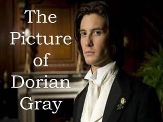 The
Picture
   of
Dorian
 Gray
 
