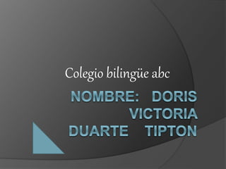 Colegio bilingüe abc
 