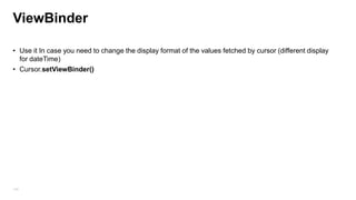 SQL FTS
http://blog.andresteingress.com/2011/09/30/android-quick-tip-using-sqlite-ftstables/
• If your data is stored in a SQLite database on the device, performing a full-text search
(using FTS3, rather than a LIKE query) can provide a more robust search across text
data and can produce results significantly faster.
• FTS = creating virtual tables which in fact maintain an inverted index for full-text
searches

144

 