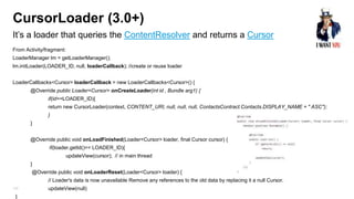 ContentProvider – queries (/23)
• Example:
Uri contacts_uri = Contacts.People.CONTENT_URI; (android built in provider)
Uri myPersonUri = peopleBaseUri.withAppendedId(contacts_uri , 23);
string[] projection = new string[] {People._ID,People.NAME,People.NUMBER ;
Cursor managedCursor = getContentResolver (). managedQuery (
myPersonUri , //URI in this example its already include where people.Id=23
projection, //Which columns to return.
null, // WHERE clause
null, // where values
Contacts.People.NAME + " ASC"); // Order-by clause.
• Demo (Ex8 –must create 2 contacts person before)
152

 
