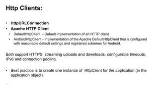StrictMode
Report violations of policies related to threads and virtual machine (memory leak, IO).
most commonly used to catch accidental disk or network access on the application's main thread.
If a policy violation is detected, a stack trace will appear which will show where the application was
when the violation occurred.
03-14 08:56:19.665: D/StrictMode(6309):

StrictMode policy violation; ~duration=8925 ms: android.os.StrictMode$StrictModeNetworkViolation: policy=23 violation=4

03-14 08:56:19.665: D/StrictMode(6309):

at android.os.StrictMode$AndroidBlockGuardPolicy.onNetwork(StrictMode.java:1105)

03-14 08:56:19.665: D/StrictMode(6309):

at java.net.InetAddress.lookupHostByName(InetAddress.java:391)

03-14 08:56:19.665: D/StrictMode(6309):

at java.net.InetAddress.getAllByNameImpl(InetAddress.java:242)

03-14 08:56:19.665: D/StrictMode(6309):

at java.net.InetAddress.getAllByName(InetAddress.java:220)

03-14 08:56:19.665: D/StrictMode(6309):

at org.apache.http.impl.conn.DefaultClientConnectionOperator.openConnection(DefaultClientConnectionOperator.java:137)

03-14 08:56:19.665: D/StrictMode(6309):

at org.apache.http.impl.conn.AbstractPoolEntry.open(AbstractPoolEntry.java:164)

03-14 08:56:19.665: D/StrictMode(6309):

at org.apache.http.impl.conn.AbstractPooledConnAdapter.open(AbstractPooledConnAdapter.java:119)

03-14 08:56:19.665: D/StrictMode(6309):

at org.apache.http.impl.client.DefaultRequestDirector.execute(DefaultRequestDirector.java:360)

03-14 08:56:19.665: D/StrictMode(6309):

at org.apache.http.impl.client.AbstractHttpClient.execute(AbstractHttpClient.java:555)

03-14 08:56:19.665: D/StrictMode(6309):

at org.apache.http.impl.client.AbstractHttpClient.execute(AbstractHttpClient.java:487)

03-14 08:56:19.665: D/StrictMode(6309):

at org.apache.http.impl.client.AbstractHttpClient.execute(AbstractHttpClient.java:465)

03-14 08:56:19.665: D/StrictMode(6309):

at com.dori.MyAct.getHttpContent(MyAct.java:61)

178

03-14 08:56:19.665: D/StrictMode(6309):

at com.dori.MyAct.onCreate(MyAct.java:38)

 