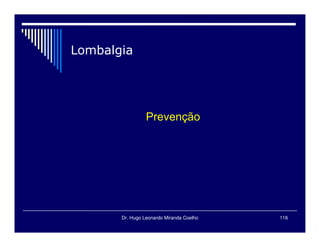 Dr. Hugo Leonardo Miranda Coelho 116

 
