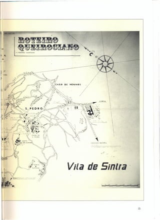--   PERCURSO   OUEIROSlANO




                              DE   MENINOS


                                                                              

                                                                                   ~
                                                                                    I
                                                                                    ;




                                                                                    


                                             CASCAIS-ESTORIL
                                                                                        
                                                                    .'
                                                               ""'-




                                   Vila de 5inlla                                                         I




                                                               I)        ~e   100           100   lO      ••
                                                                                                           I   SOl
                                                                ~                                 SãàaadE!A    S




                                                                                                                15
 