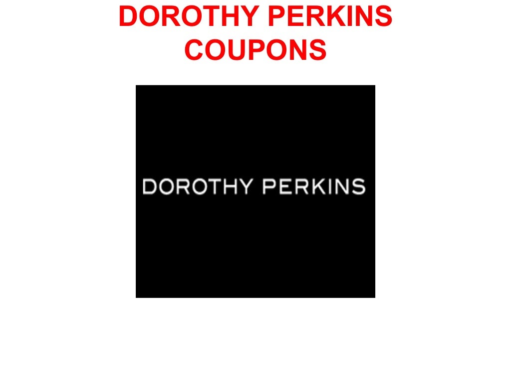 Dorothy Perkins Coupon Code December 2012 January 2013 February 2013