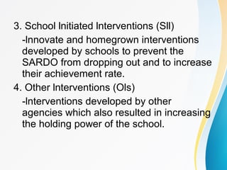 Drop Out Reduction Program | PPT