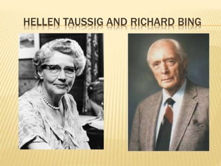 HELLEN TAUSSIG AND RICHARD BING
 