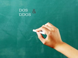 DOS  DDOS & 