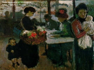 Titulo: Brasserie en Montmartre
Autor: Pablo Ruiz Picasso
 