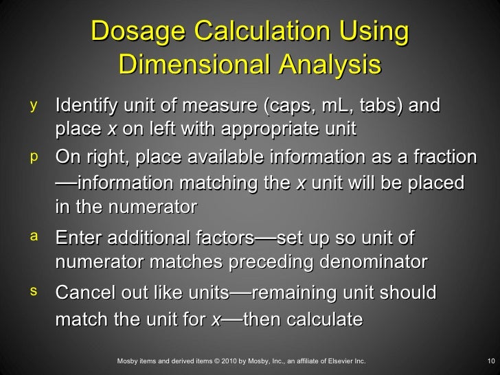 Dosage Calculation Using Dimensional Ana