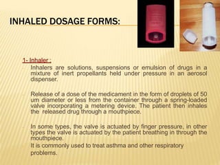 Solution Formulation Inhalation Dosage forms | PPTX