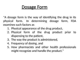 Unit Dose Form Code Dosage forms (also called unit doses) are pharmaceutical drug products ...