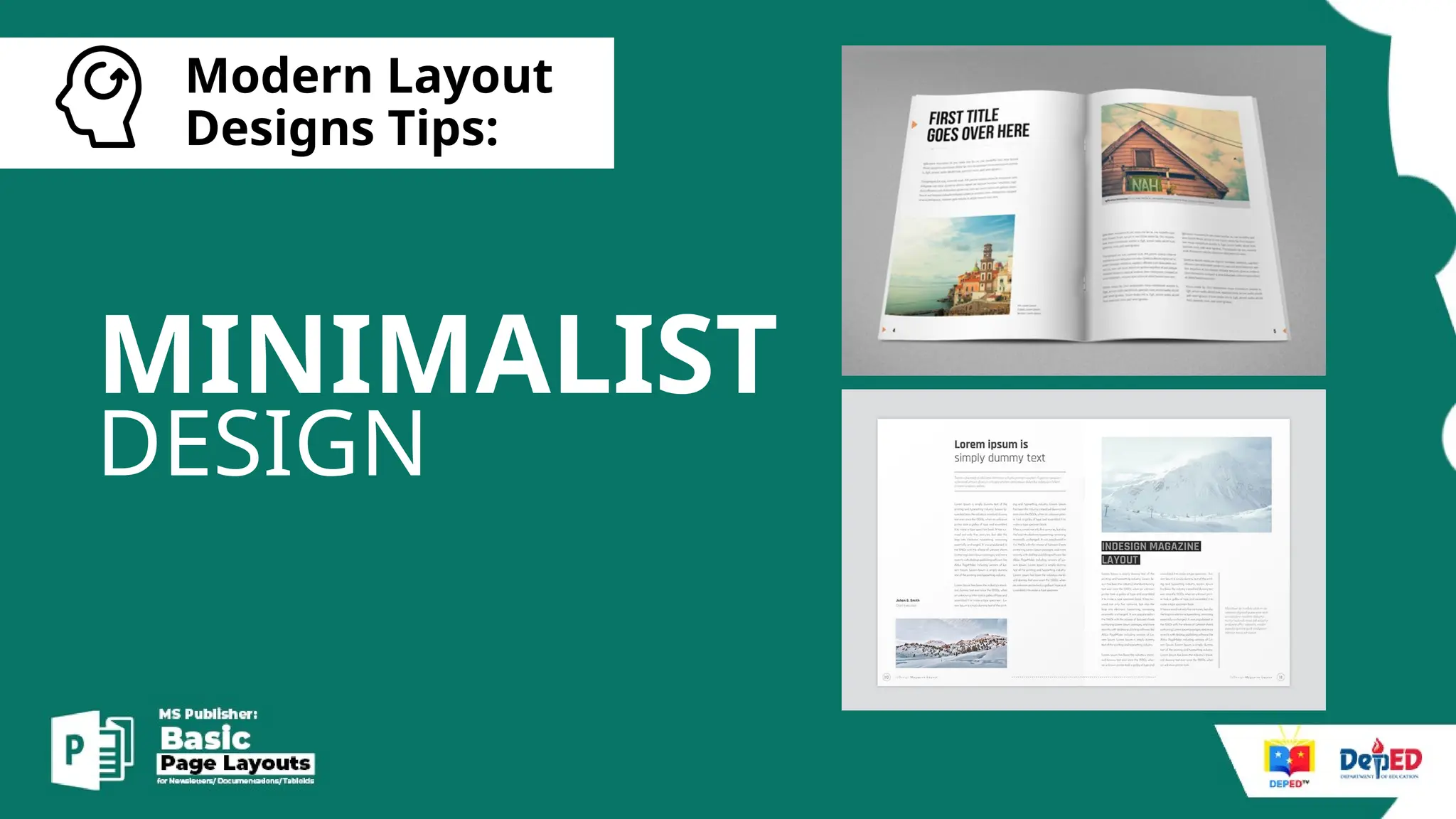 [
Modern Layout
Designs Tips:
MINIMALIST
DESIGN
 