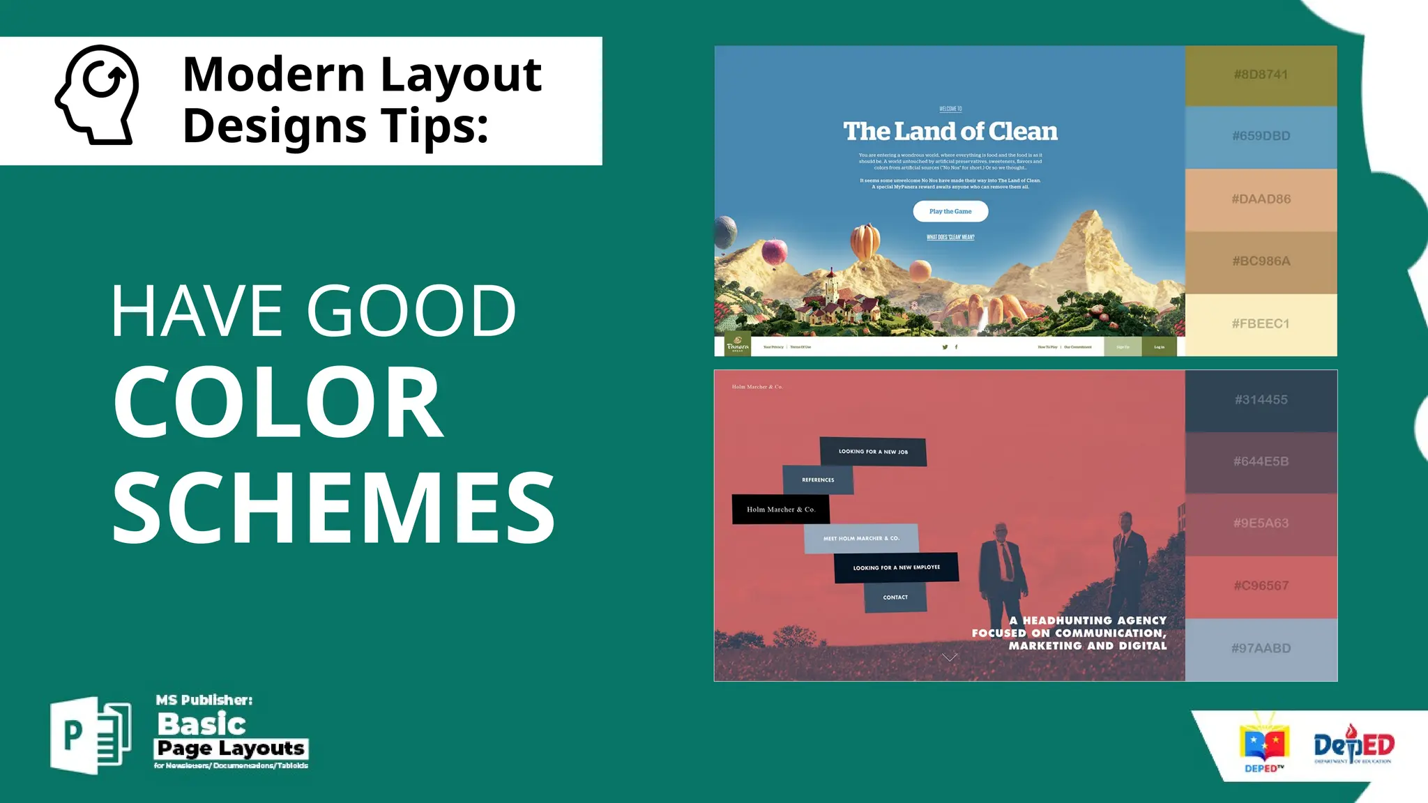[
Modern Layout
Designs Tips:
COLOR
SCHEMES
HAVE GOOD
 