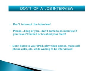 Dos and donts of a job interview ppt | PPTX