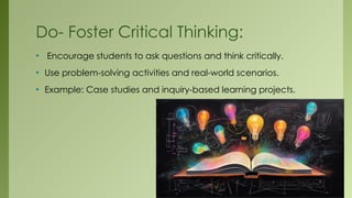Dos and Don’ts of Modern Teaching and Best practice for Effective ...