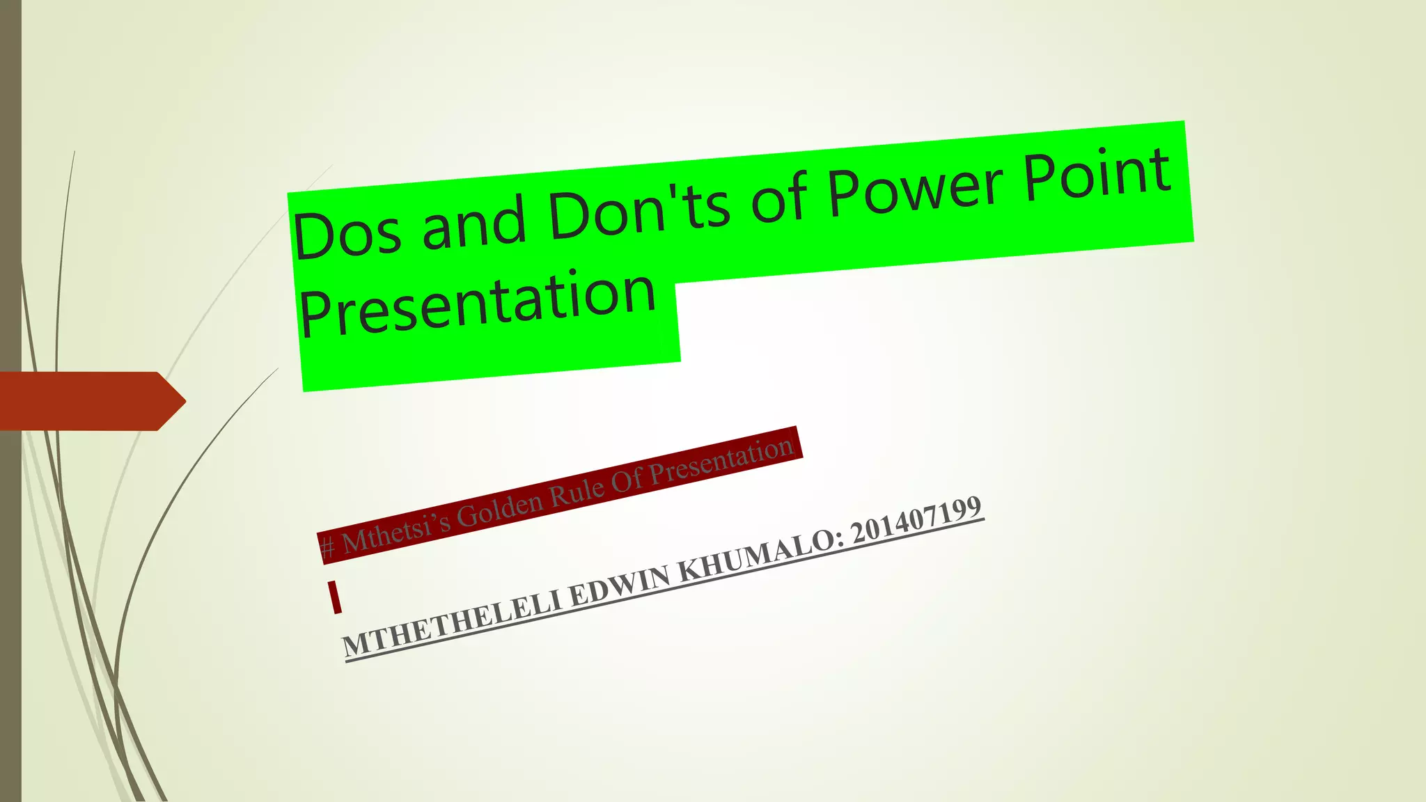Dos and don'ts of power point presentation | PPT