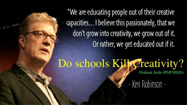 (MBASkills.IN) Do Schools Kill Creativity?