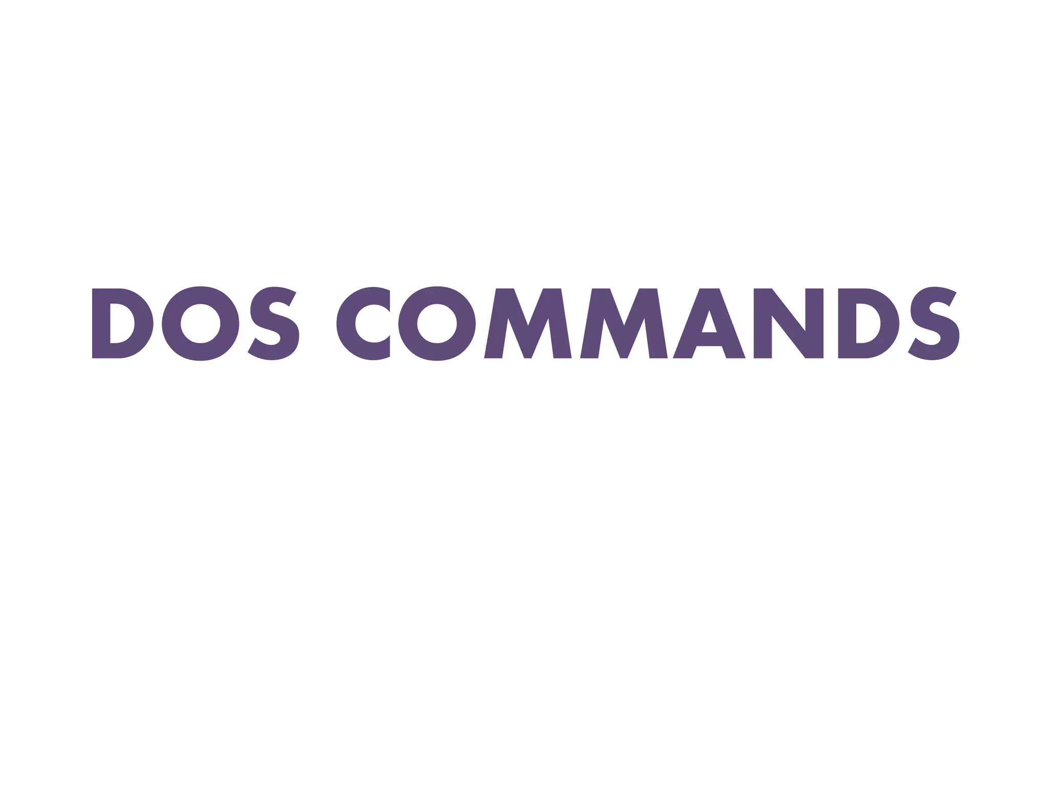 DOS commands | PPTX