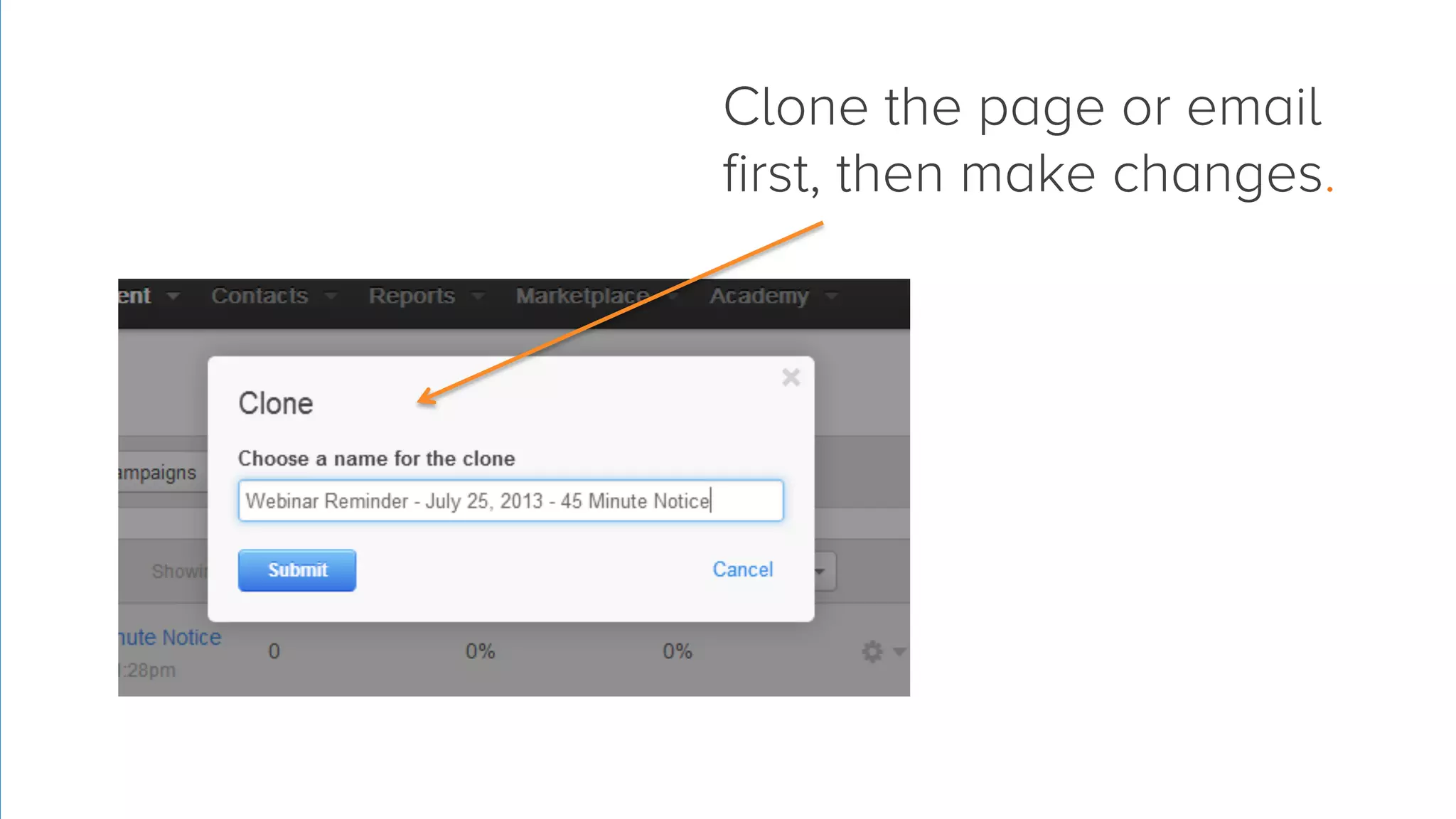 Clone the page or email
first, then make changes.

 