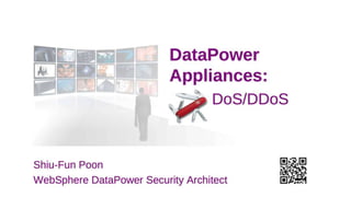 DataPower DoS/DDoS