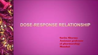 Dose response relationship | PPT