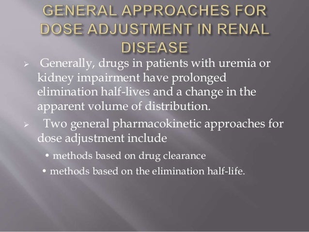 Dose Adjustment In Renal Failure dose-adjustment-in-renal-failure