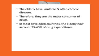 Definition
➔ Definition ‘Elderly’ is difficult.
➔ The geriatric population are those
patients who are older than 65 years..
They can be classified based on their
chronological age as:
➔ Young-Old: 65 and 74 years old.
➔ Middle-Old: 75 and 84 years old
➔ Old-Old/Oldest-Old: 85 and older
➔ Centenarians: 100 years of age and
older.
 