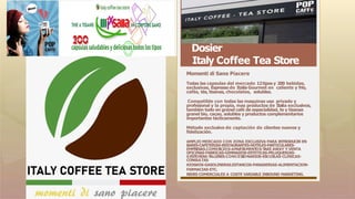 Dosier Italy Coffee Tea Store  ict 14.0