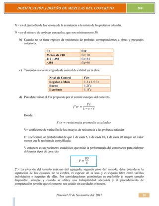 DOSIFICACION y DISEÑO DE MEZCLAS DEL CONCRETO                                                2011




X = es el promedio d...