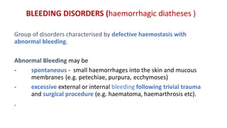 Comprehensive Overview of Bleeding Disorders and Hemostasis Mechanisms ...