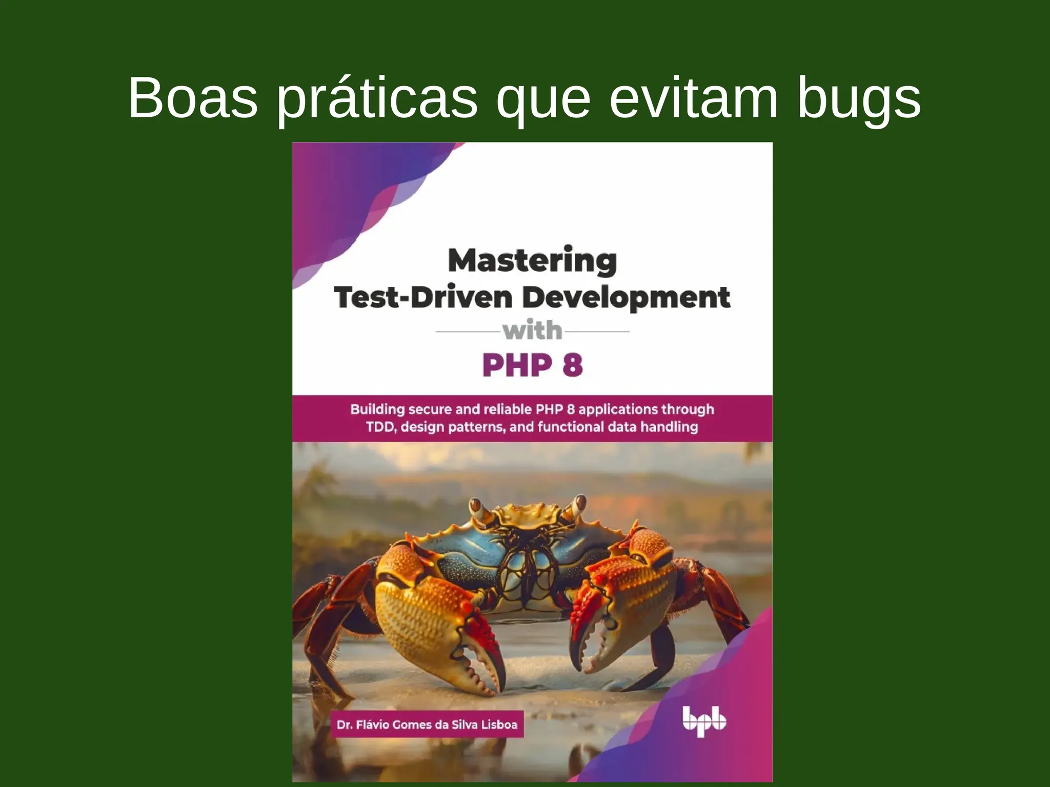 Boas práticas que evitam bugs
 