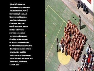 A Fundação Centro de  Atendimento Socioeducativo ao Adolescente (CASA) é  uma instituição ligada à  Secretaria de Estado da Justiça e da Defesa da  Cidadania. Tem como  missão primordial aplicar  em todo o Estado as  diretrizes e as normas dispostas no Estatuto da  Criança e do Adolescente (ECA) e do Sistema Nacional  de Atendimento Socioeducativo (Sinase), promovendo estudos e planejando soluções direcionadas ao atendimento de adolescentes autores de atos infracionais, na faixa de  12 a 21 anos.  