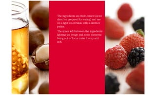 The ingredients are fresh, intact (never sliced or prepared for eating) and are on a light wood table with a discreet patina. The space left between the ingredients lightens the image and some elements being out of focus make it cozy and soft.  