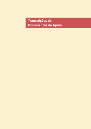 Transcrições de
Documentos de Apoio
 