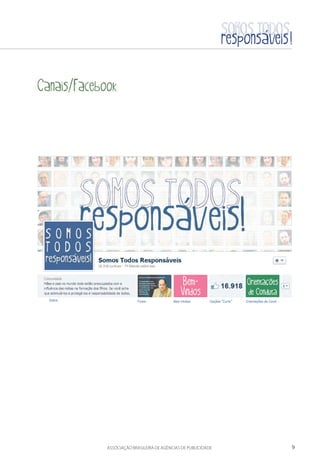 9aSSOCIAÇÃO BRASILEIRA DE AGÊNCIAS DE PUBLICIDADE
Canais/Facebook
 