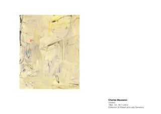 Charles Maussion!
Untitled
1963 - Oil - 80,1 x 64,0
Collection Sir Robert and Lady Sainsbury
 