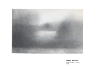 Charles Maussion!
Dessin Crayon 91 x 142
1979
 