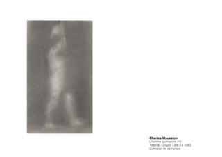 Charles Maussion!
L’homme qui marche nº2
1989-90 - crayon - 208,0 x 124,0
Collection ﬁls de l’artiste
 