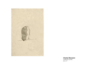 Charles Maussion!
Collection privée
25 x 17
 