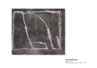 Charles Maussion!
Oiseau Nº 11
2000 - peinture à l’oeuf - 146,5 x 174
 