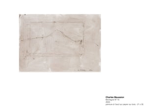 Charles Maussion!
Montagne Nº 10
2004 -
peinture à l’oeuf sur papier sur bois - 21 x 30
 