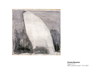 Charles Maussion!
Oiseau Nº 18
2000 - peinture à l’oeuf - 157 x 168,5
 